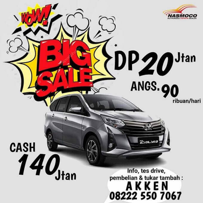 Promo Big Sale Beli New Calya DP Dan Angsuran Murah Di Dealer Toyota Klaten