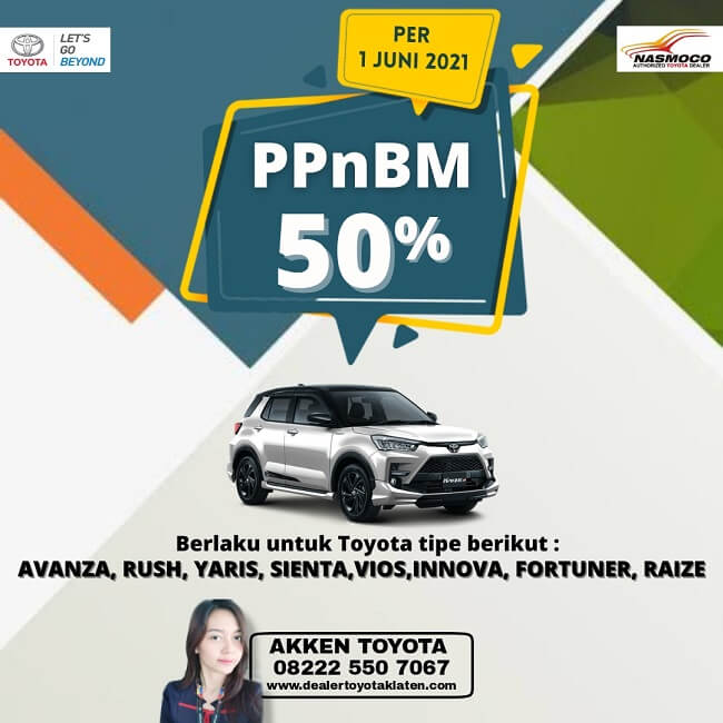 Beli Toyota Promo PPNBM 50% Tahap Dua Di Toyota Klaten